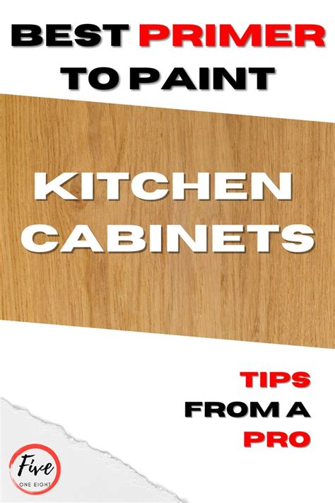 The Best Primer To Paint Kitchen Cabinets Tips From A Pro