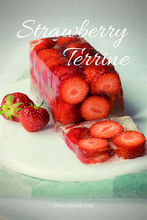 Maybe you would like to learn more about one of these? Strawberry Terrine | Chicca Food | Recipe in 2020 | Summer ...