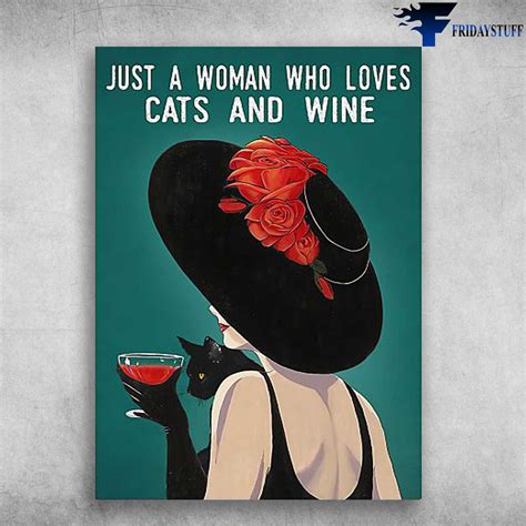 Lady Cat And Wine Drinking Wine Black Cat Just A Woman Who Loves