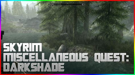 Skyrim Miscellaneous Quest Darkshade Youtube