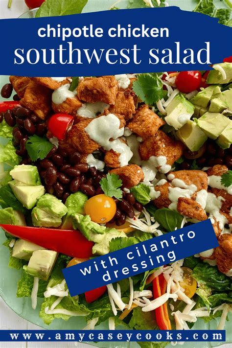 Spicy Southwest Salad With Chipotle Chicken And Creamy Cilantro Lime