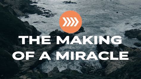 the making of a miracle youtube