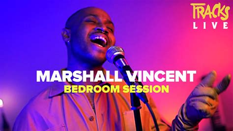 love and heartbreak marshall vincent s intimate neo rnb live arte tracks bedroom session