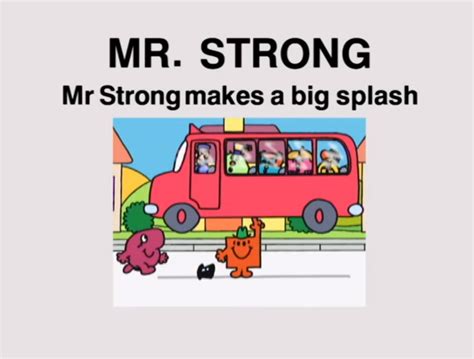 Mr Strong Makes A Big Splash Mr Men Wiki Fandom
