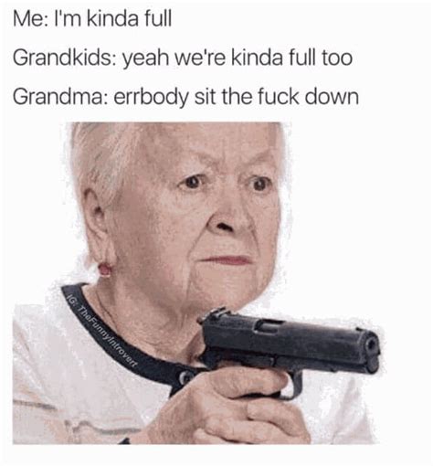 grannies be like 9gag