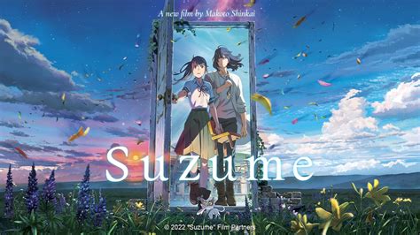Suzume Theatrical Release Dates Announced Watch The Trailer