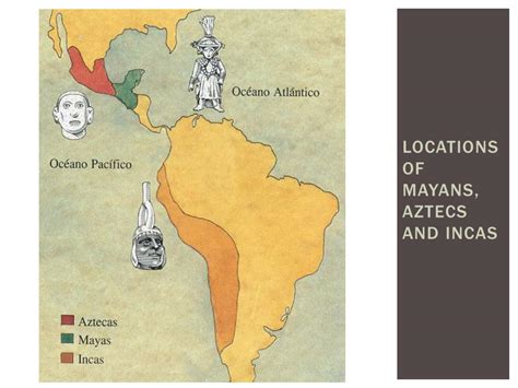 Incas Maias E Astecas Mapa Yalearn