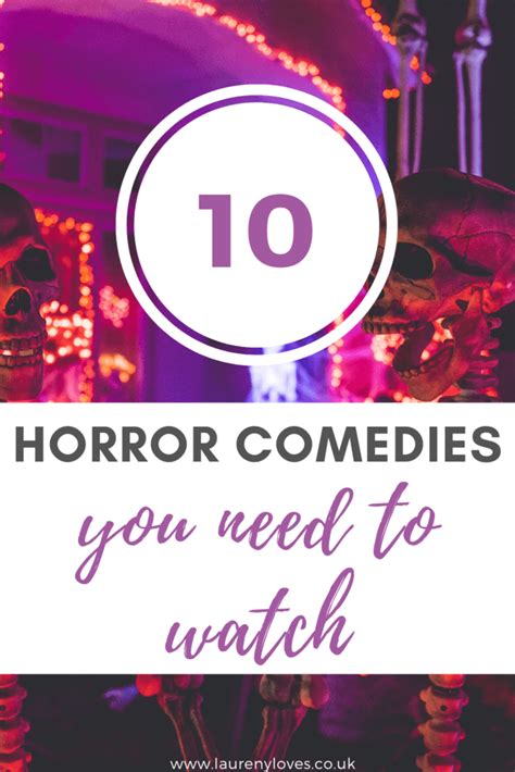 the best horror comedies you need to watch laureny loves