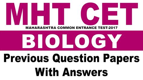 Mht Cet Biology Question Papers With Answers 2017 Youtube