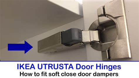 Ikea Utrusta Door Hinges How To Fit Soft Close Door Dampers Youtube