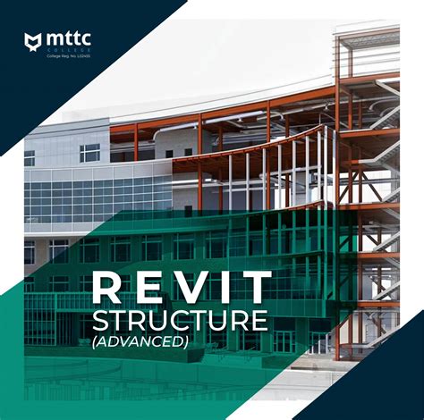 Revit Structure Advance Mttc College Malaysia Professional College