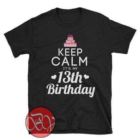 My 13th Birthday T Shirt Ideas Shirt Inspired Shirt Design Bigvero