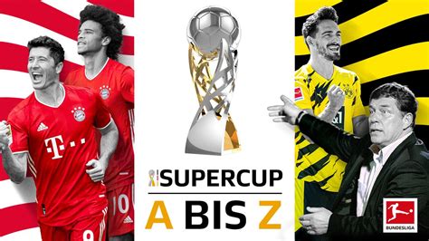 Bundesliga Supercup 2020 Alles Wissenswerte Von A Bis Z