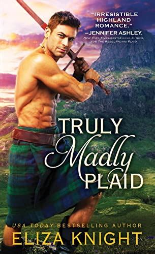 Truly Madly Plaid Scottish Highlander Finds Salvation In The Brave Lass Determined To Rescue