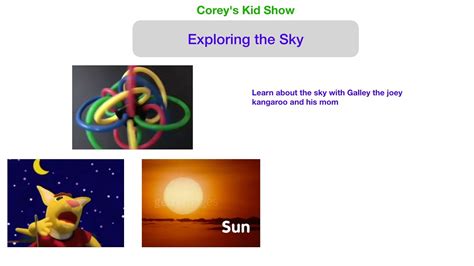 Coreys Kid Show Exploring The Sky Youtube