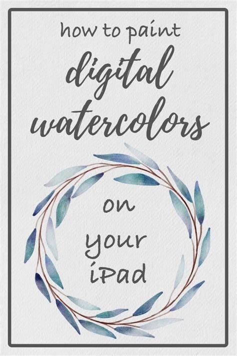 How To Paint Digital Watercolors On Your Ipad I Want To Show You How