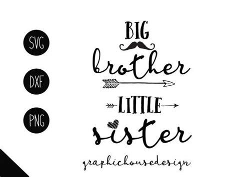 Little Sister Cricut Big Brother Dad Big Brother Est 2021 Svg
