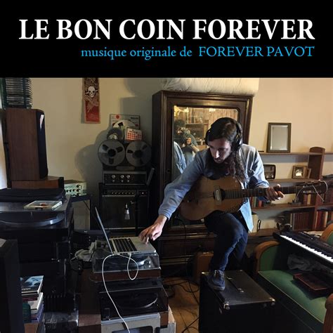 Hi alex thanks for your support. FOREVER LE BON COIN | Born Bad Records