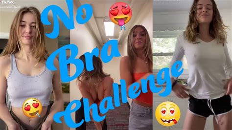 No Bra Tiktok Challenge Compilation Part 4 💥 Youtube
