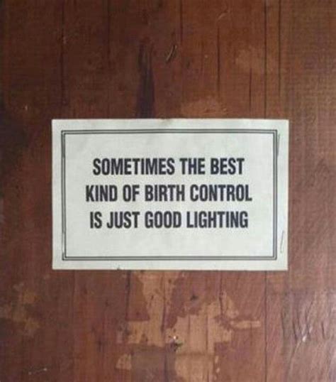 The Best Birth Control Birth Control Just For Gags Funny Pictures