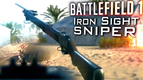 Iron Sight Sniper Battlefield 1 Martini Henry Sniping Gameplay