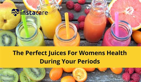 The Perfect Juices For Womens Health During Your Periods