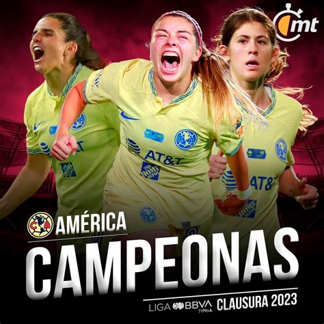 Am Rica Femenil Vol En El Azteca Y Son Las Campeonas De La Liga Mx