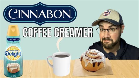 Cinnabon Coffee Creamer From International Delight E107 Youtube