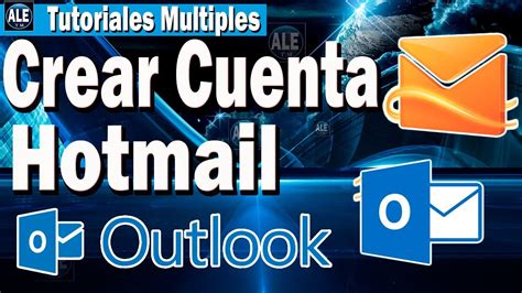 Cómo Crear una Cuenta de Correo Electrónico en Hotmail Outlook YouTube