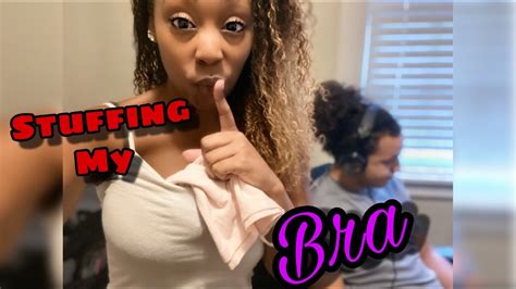 Stuffing My Bra To See If He Would Notice Hilarious Youtube
