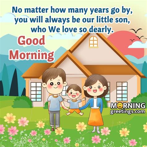 20 Good Morning Message Images For Son Morning Greetings Morning
