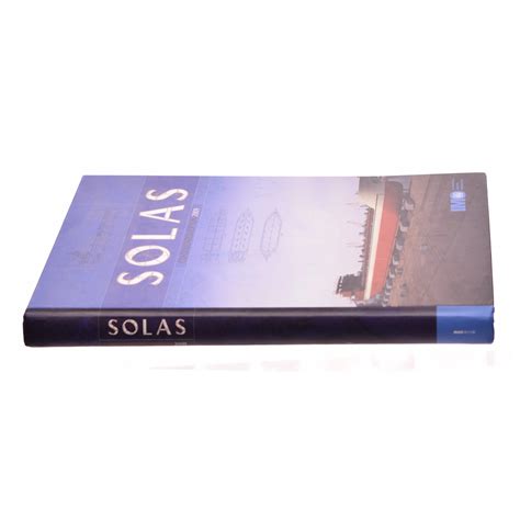 Solas Consolidated Text Of The International Convention For The Safety