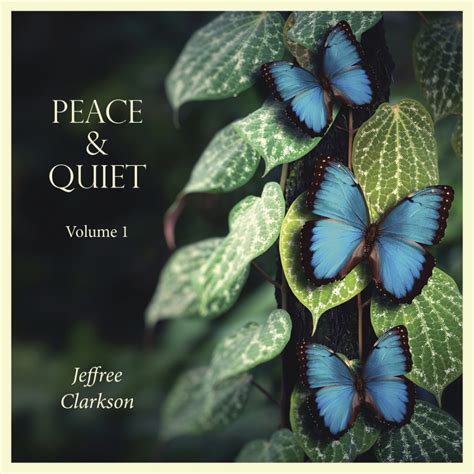 Peace And Quiet Music Volume 1 Music For Meditation Tranquility