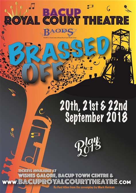 Brassed Off At Bacup Royal Court Theatre Event Tickets From Ticketsource
