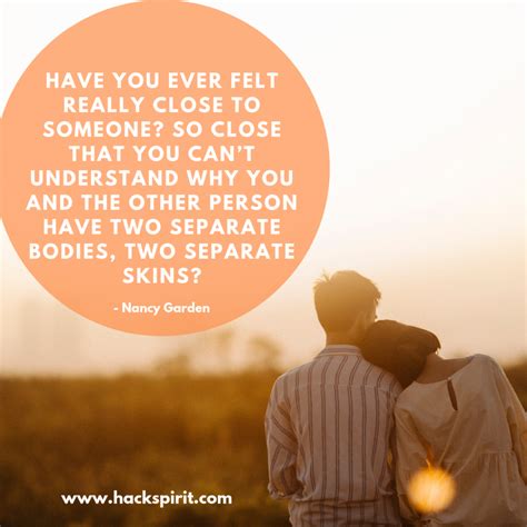 85 Of The Best Soulmate Quotes And Sayings You Ll Surely Love Hack Spirit