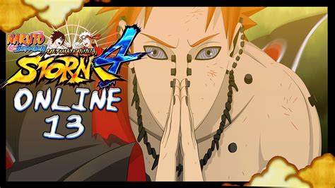 Naruto Storm 4 Online Battle 13 Six Paths Of Pain Shinra Tensei
