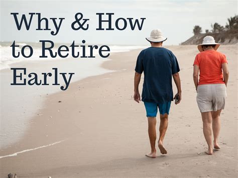 Why And How To Retire Early The Financial Quarterback