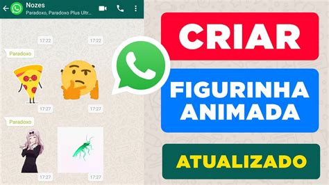 Como Fazer Figurinhas Animadas Para Whatsapp Criar Stickers Animados