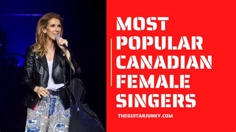 10 most popular canadian female singers