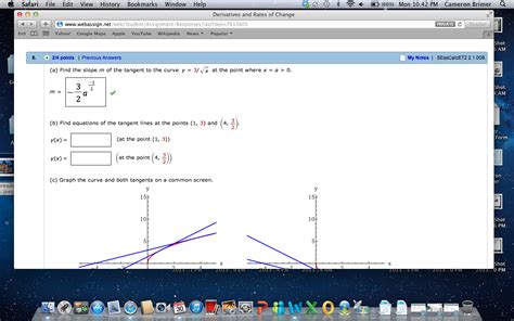 Find the derivative and use it to determine our slope m at the point given; Solved: Find The Slope M Of The Tangent To The Curve Y = 3 ...