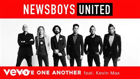 Newsboys Love One Another Audio Youtube