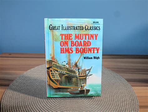 The Mutiny On Board Hms Bounty By William Bligh Great Etsy