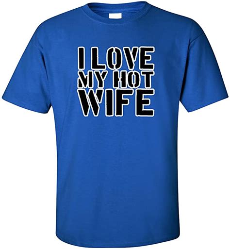 Mensunisex I Love My Hot Wife Short Sleeve T Shirt Royal