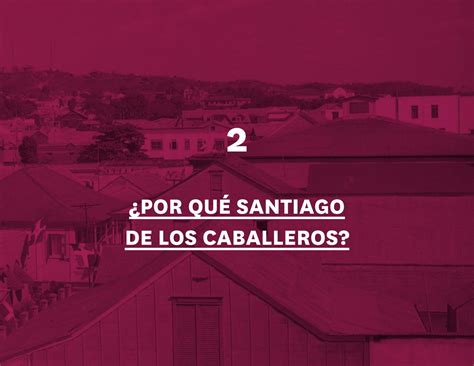 Santiago De Los Caballeros Ciudad Sostenible By Bid Ciudades