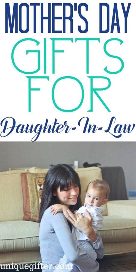 Mother's day celebrates all mothers. 20 Mother's Day Gifts for a Daughter-in-Law - Unique Gifter