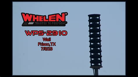 Whelen Wps 2910 Voice And Wail Frisco Tx 7523 Youtube
