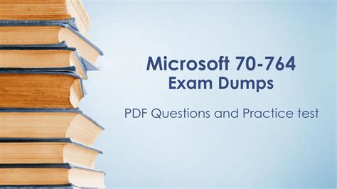 Updated 70 764 Training Material Best Solutions For 70 764 Exam Success