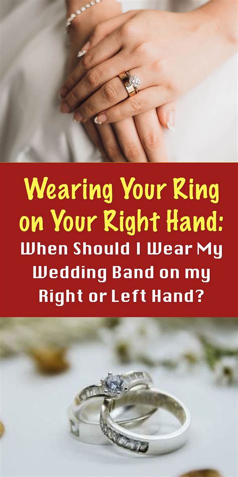 Meaning Behind Wearing Your Wedding Ring On Your Right Hand Artofit