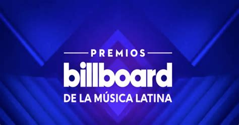 a qué hora son los premios billboard 2021 en vivo horario de los premios billboard latin music