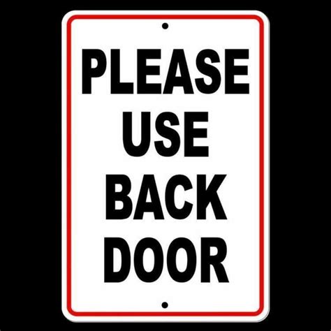 Please Use Back Door Sign Metal Warning Delivery Notice Please Etsy